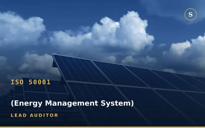 ISO 50001 ( Energy Management System ) Lead Auditor